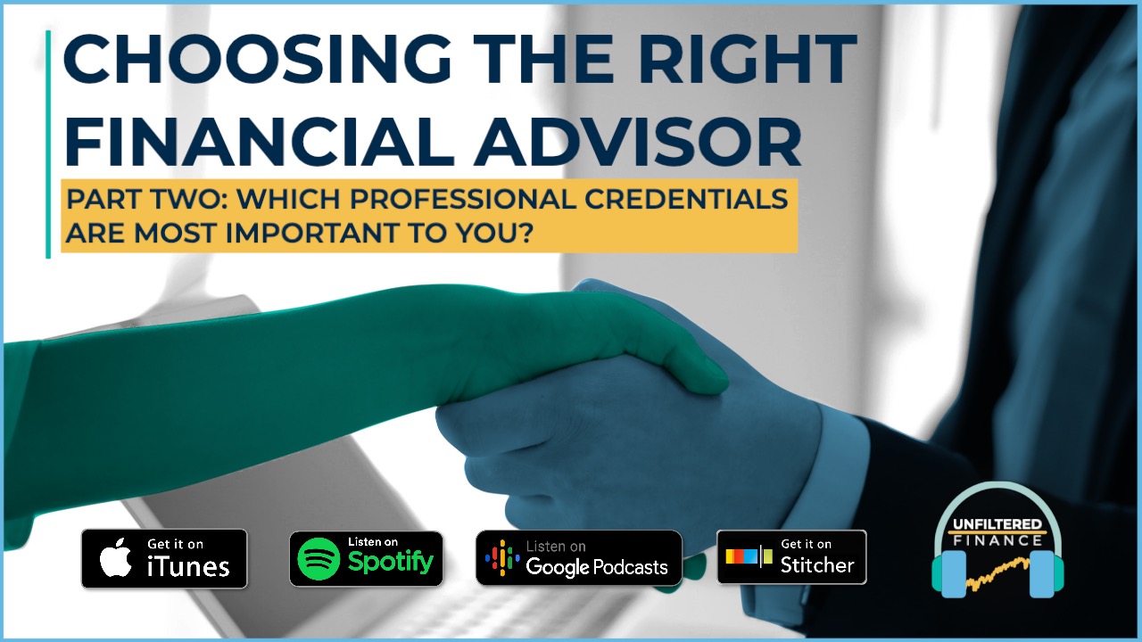 Choosing the Right Financial Advisor_Part 2_Thumbnail