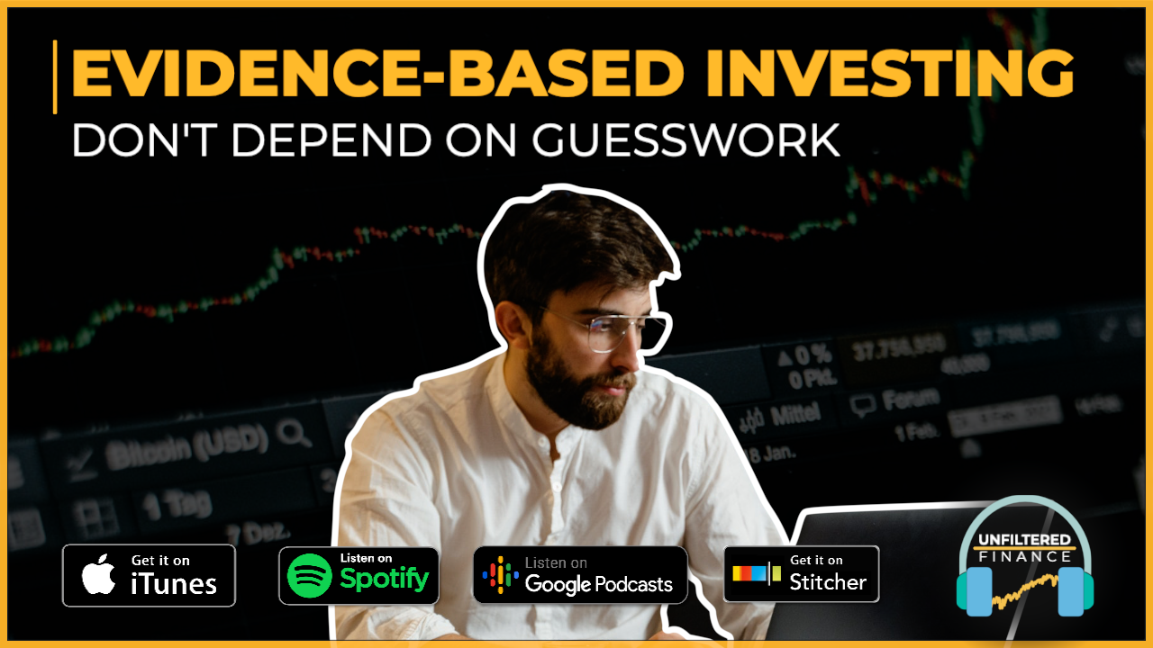 Evidence-Based Investing - Dont Depend on Guesswork Thumbnail